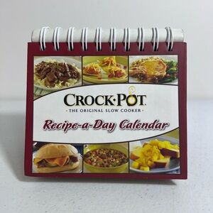 Crock-Pot: Recipe-A-Day Calendar Spiral Tabletop Recipe Cookbook 2011